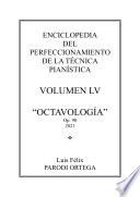 Octavología, Op. 90.