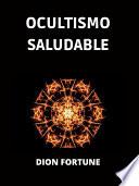 Ocultismo saludable (Traducido)
