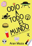 Odio a Todo el Mundo