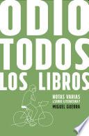 Odio todos los libros