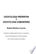 Odontología preventiva y odontología comunitaria