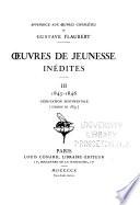 Oeuvres complètes de Gustave Flaubert: ) 1845-1846. L'éducation sentimentale (version de 1845)