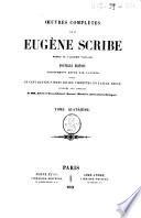 Oeuvres complètes de M. Eugène Scribe