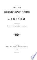 Oeuvres et correspondance inédites de J. J. Rousseau