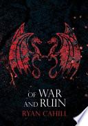Of War and Ruin