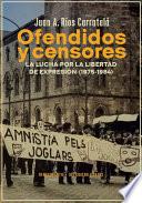 Ofendidos y censores