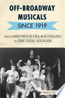 Off-Broadway Musicals since 1919