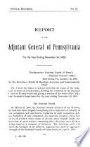 Official Documents, Comprising the Department and Other Reports Made to the Governor, Senate and House of Representatives of Pennsylvania