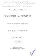 Official Register of Physicians and Midwives Now in Practice