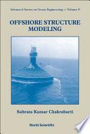 Offshore Structure Modeling