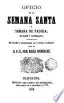 Oficio de la Semana Santa y semana de Pascua