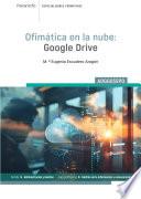 Ofimática en la nube: Google Drive