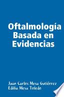 Oftalmologia Basada En Evidencias