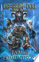 Og-Grim-Dog: Ogre's End Game