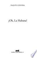 Oh, La Habana!