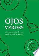 OJOS VERDES