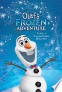 Olaf's Frozen Adventure Deluxe Junior Novelization (Disney Frozen)