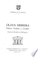 Olaya Herrera, político, estadista y caudillo