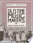 Old-Time Music Makers of New York State