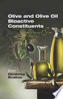 Olive and Olive Oil Bioactive Constituents