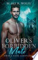 Oliver's Forbidden Mate