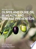 Olives and Olive Oil in Health and Disease Prevention