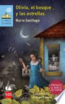 Olivia, el bosque y las estrellas