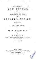 Ollendorff's New Method of Learning to Read, Write, and Speak: The Spanish Language