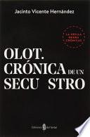 Olot. Crónica de un secuestro