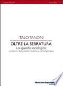 Oltre la serratura. Lo sguardo sociologico e i dilemmi della società moderna e contemporanea