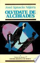 Olvídate de Alcibíades