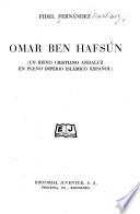 Omar ben Hafsún (un reino cristiano andaluz en pleno imperio islámico español)