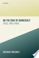 On the Edge of Democracy