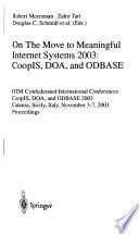 On the Move to Meaningful Internet Systems ...: CoopIS, DOA, and ODBASE