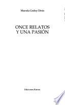 Once relatos y una pasión