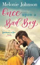 Once Upon a Bad Boy