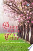 ONCE UPON A TIME