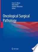 Oncological Surgical Pathology