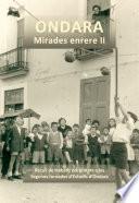 Ondara: mirades enrere II
