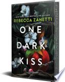 One Dark Kiss: Deluxe Special Edition