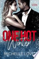One Hot Winter: A Holiday Romance