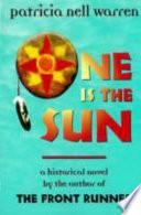 One is the Sun