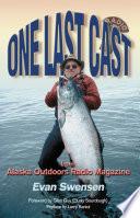 One Last Cast