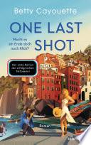 One last shot - Macht es am Ende doch noch Klick?