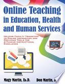 ONLINE TEACHING IN EDUCATION, HEALTH AND HUMAN SERVICES