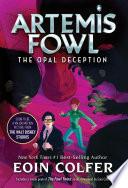 Opal Deception, The (Artemis Fowl, Book 4)