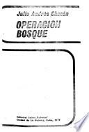 Operación bosque