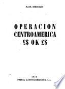 Operación Centroamérica Ł$ OK Ł$.