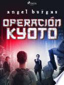 Operación Kyoto