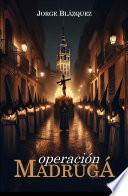 Operación Madrugá